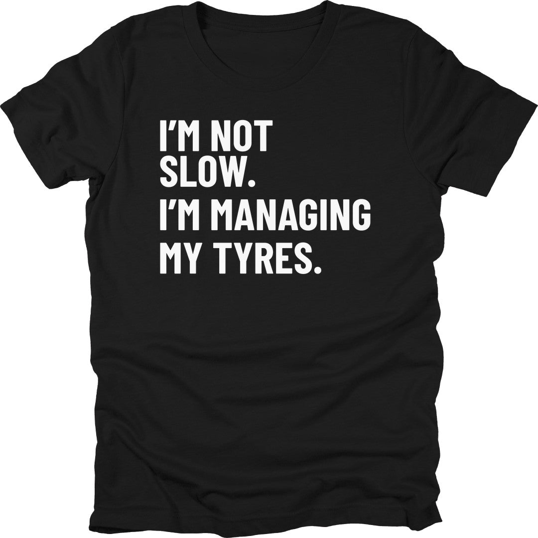 Managing My Tyres t-shirt in Black