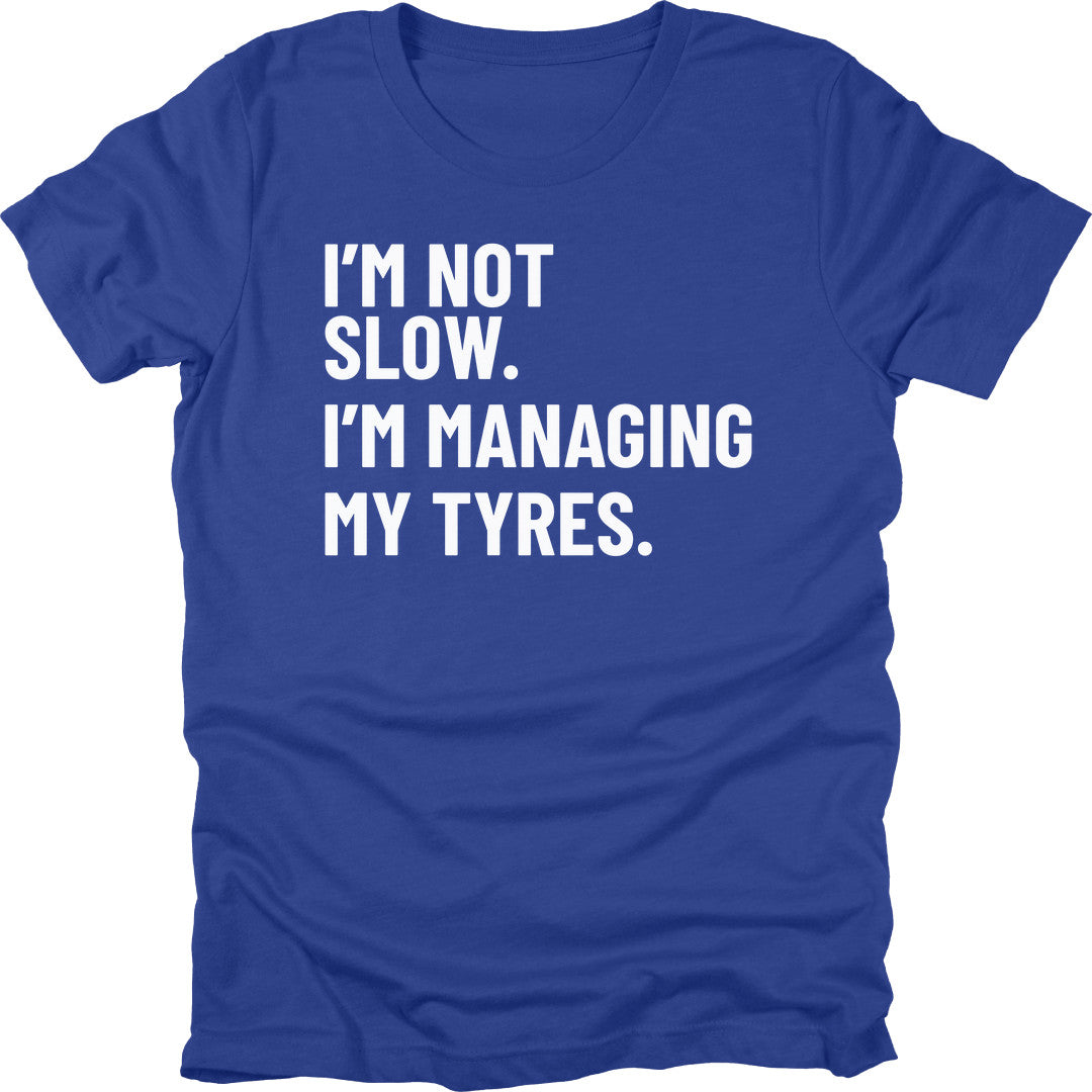 Managing My Tyres t-shirt in Royal