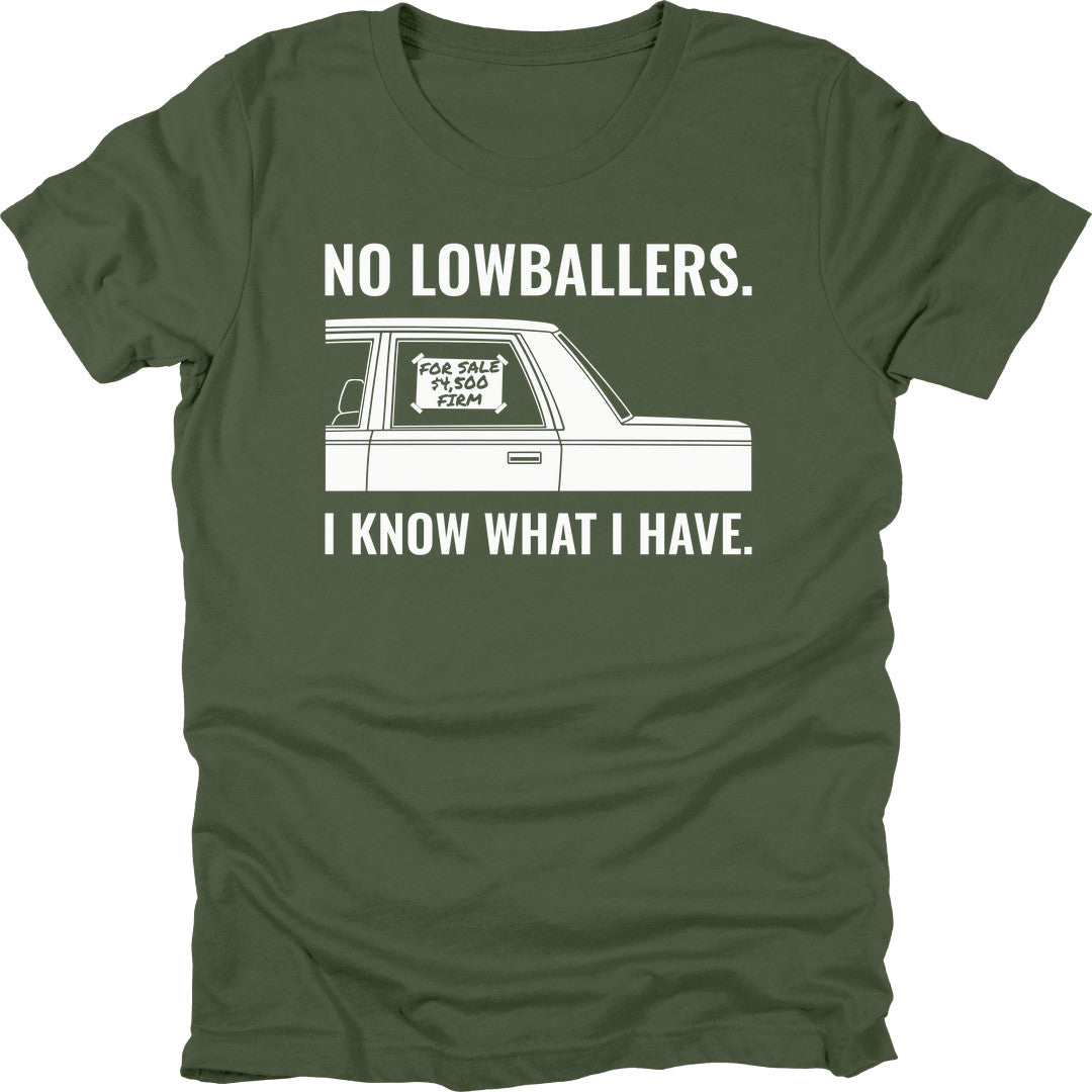 No Lowballers t-shirt in Military Green