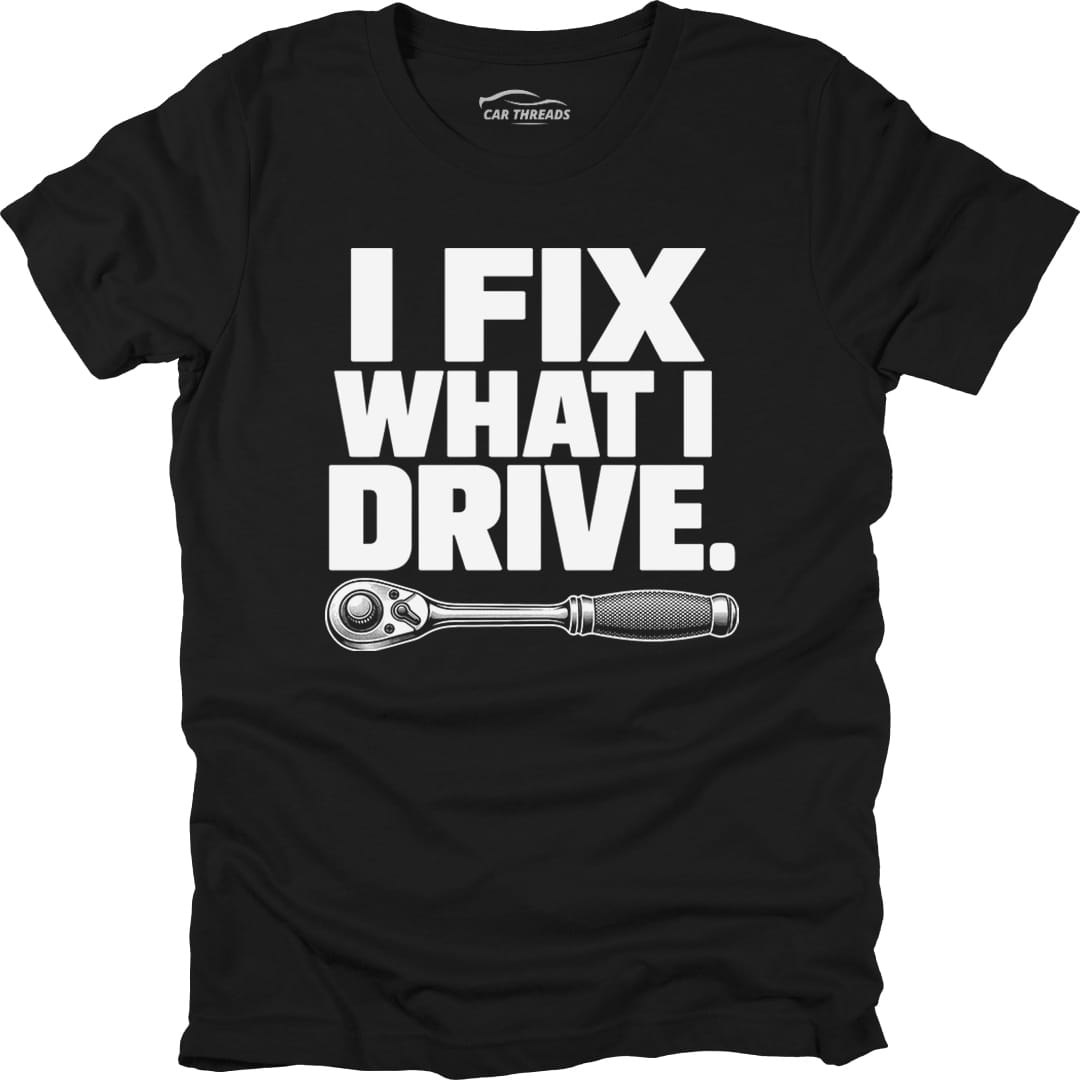 I Fix What I Drive