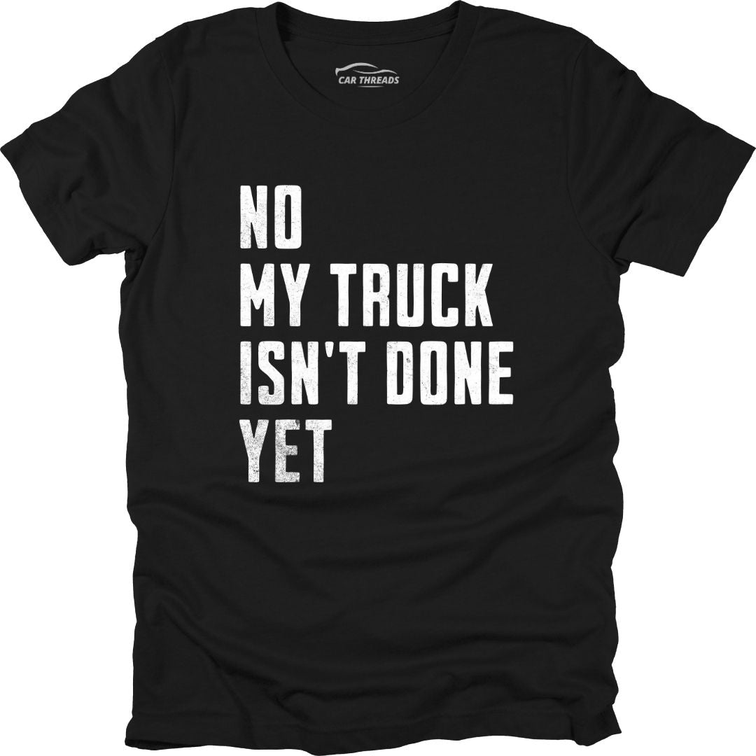 My Truck Isn't Done