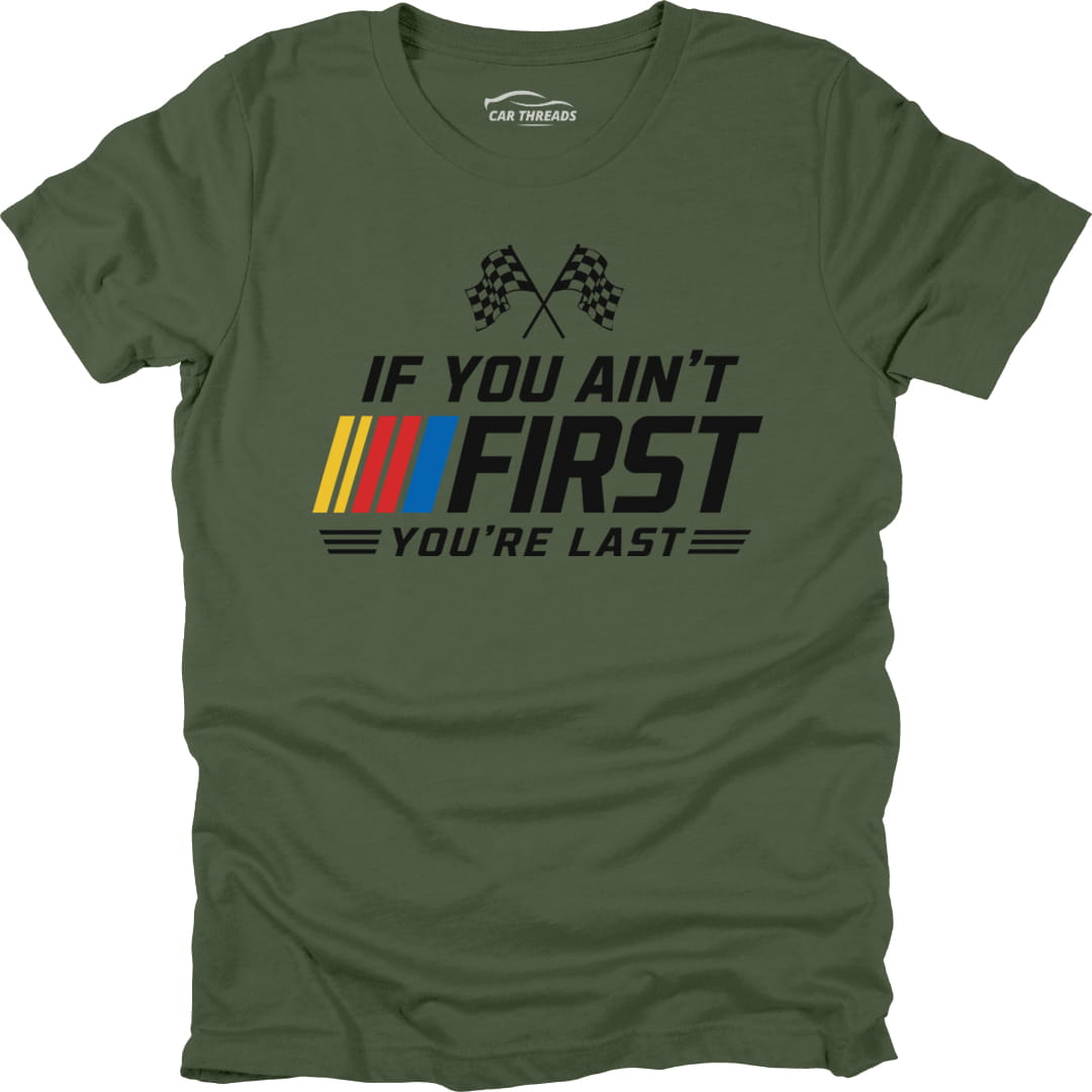 If You Ain't First