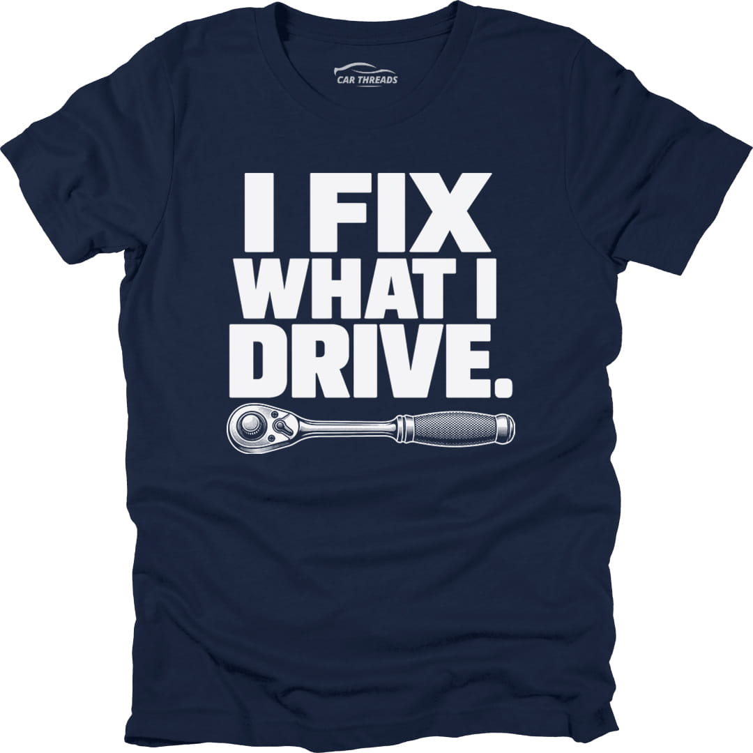 I Fix What I Drive