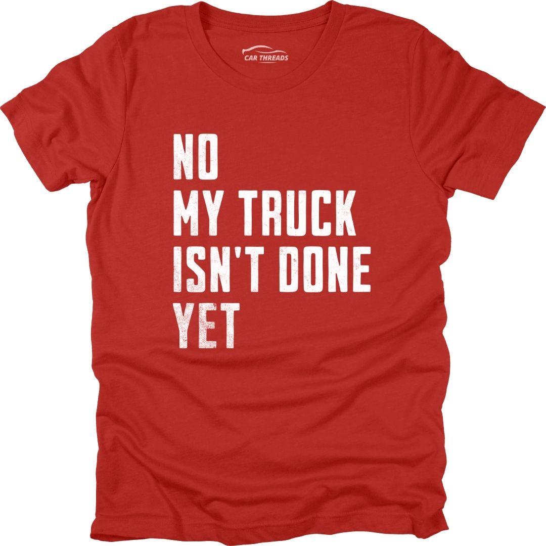 My Truck Isn't Done
