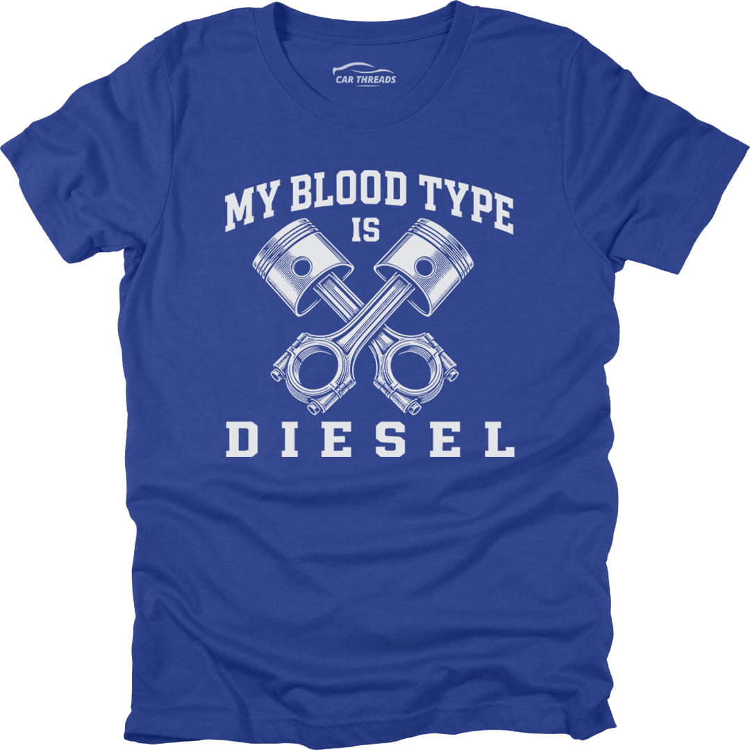 My Blood Type Is Diesel
